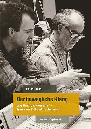 Cover: 9783955933111 | Der bewegliche Klang | Peter Hirsch | Taschenbuch | Caprices | Deutsch