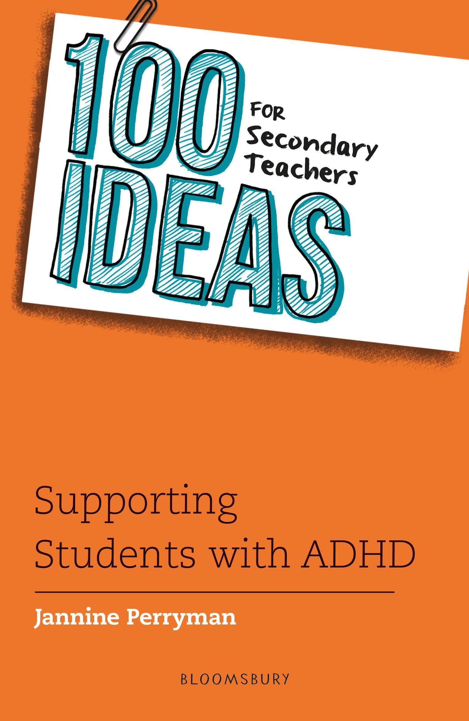 Cover: 9781801993463 | 100 Ideas for Secondary Teachers: Supporting Students with ADHD | Buch