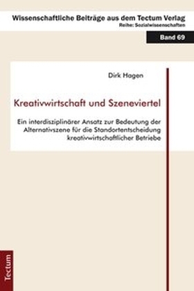 Cover: 9783828837423 | Kreativwirtschaft und Szeneviertel | Dirk Hagen | Taschenbuch | 254 S.