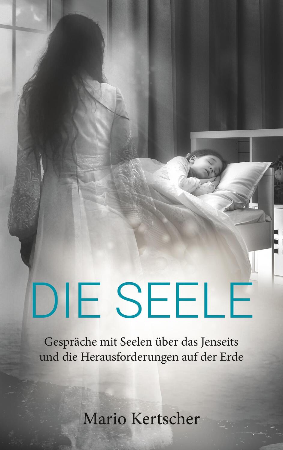 Cover: 9783748162032 | Die Seele | Mario Kertscher | Taschenbuch | Books on Demand