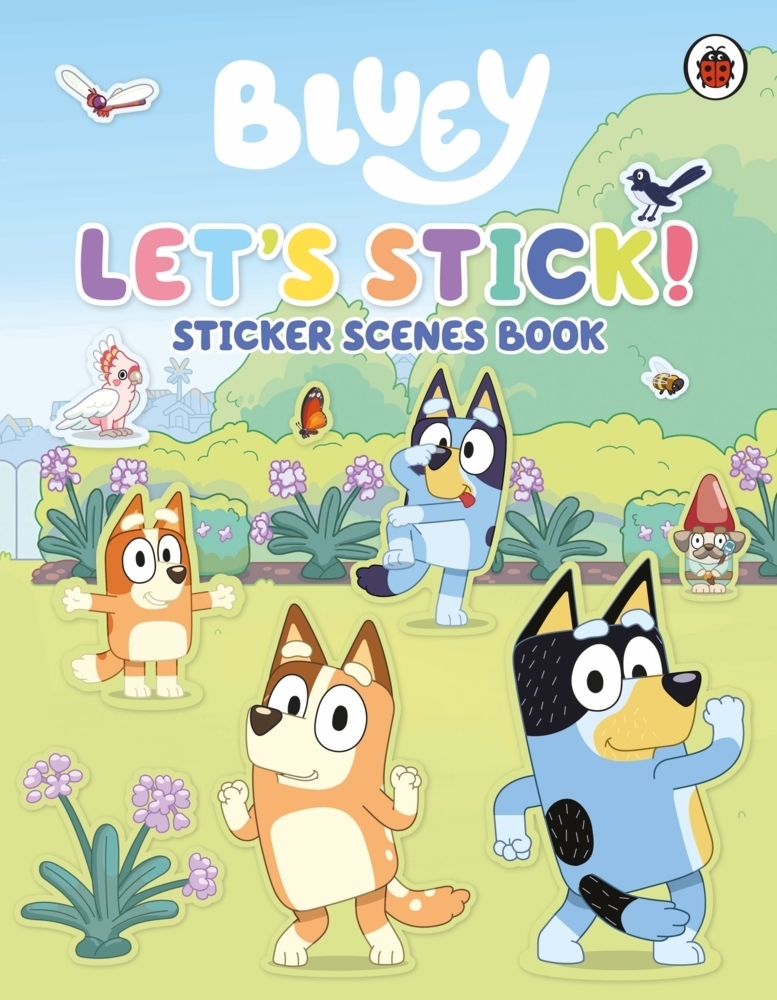 Cover: 9780241551950 | Bluey: Let's Stick! | Sticker Scenes Book | Bluey | Broschüre | 2022