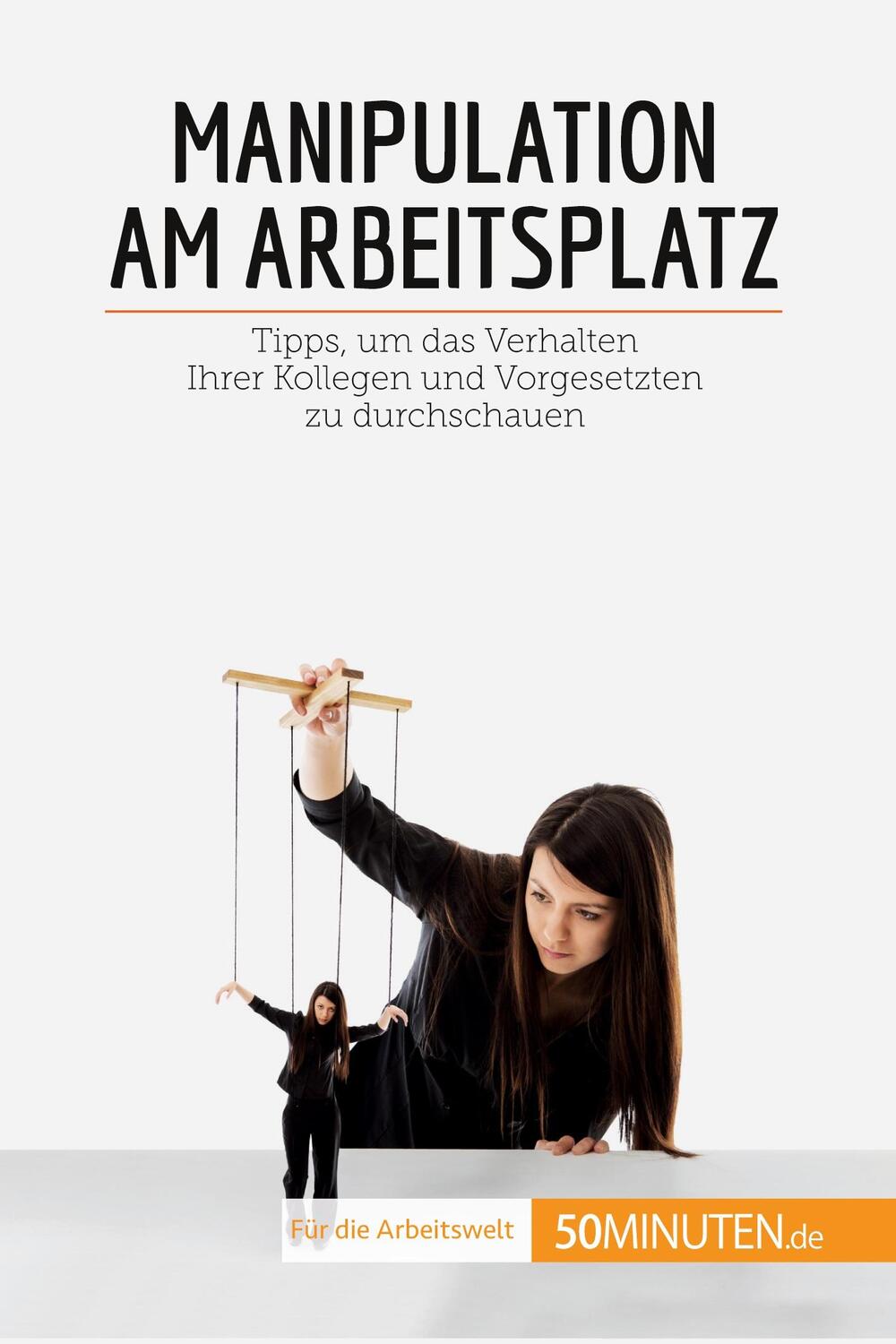 Cover: 9782808021470 | Manipulation am Arbeitsplatz | Adrien de Fraipont | Taschenbuch | 2019
