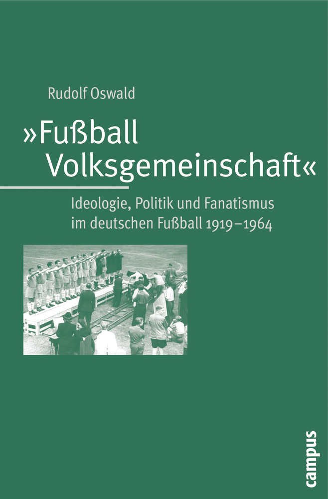 Cover: 9783593387598 | Fußball-Volksgemeinschaft | Rudolf Oswald | Taschenbuch | Deutsch