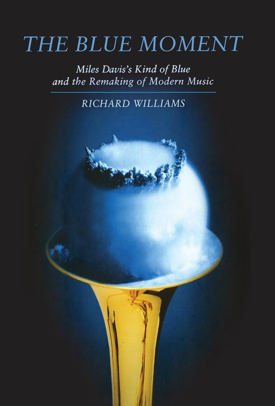 Cover: 9780393076639 | Blue Moment | Richard Williams | Buch | Englisch | 2010