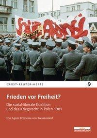 Cover: 9783954102143 | Frieden vor Freiheit? | Agnes Bresselau von Bressensdorf | Broschüre