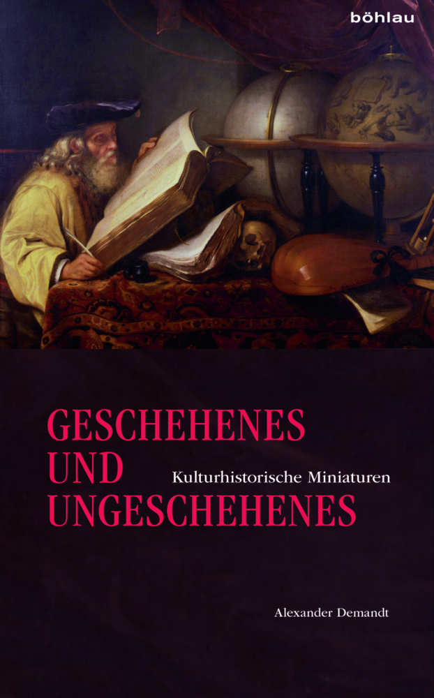 Cover: 9783412506261 | Magistra Vitae | Essays zum Lehrgehalt der Geschichte | Demandt | Buch