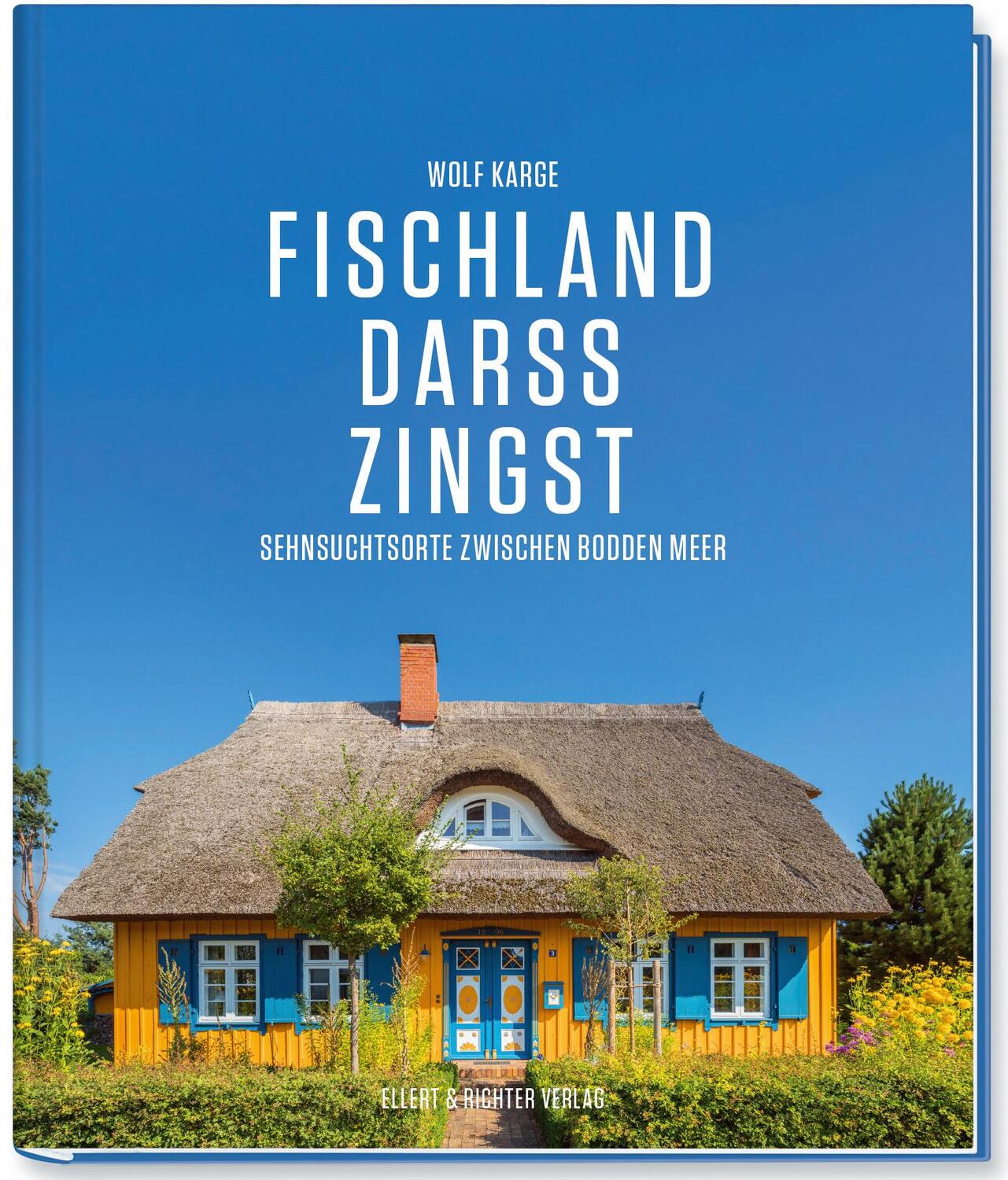 Cover: 9783831908608 | Fischland, Darß, Zingst | Sehnsuchtsorte zwischen Bodden und Meer