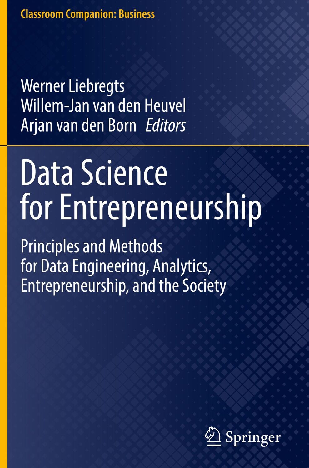 Cover: 9783031195532 | Data Science for Entrepreneurship | Werner Liebregts (u. a.) | Buch