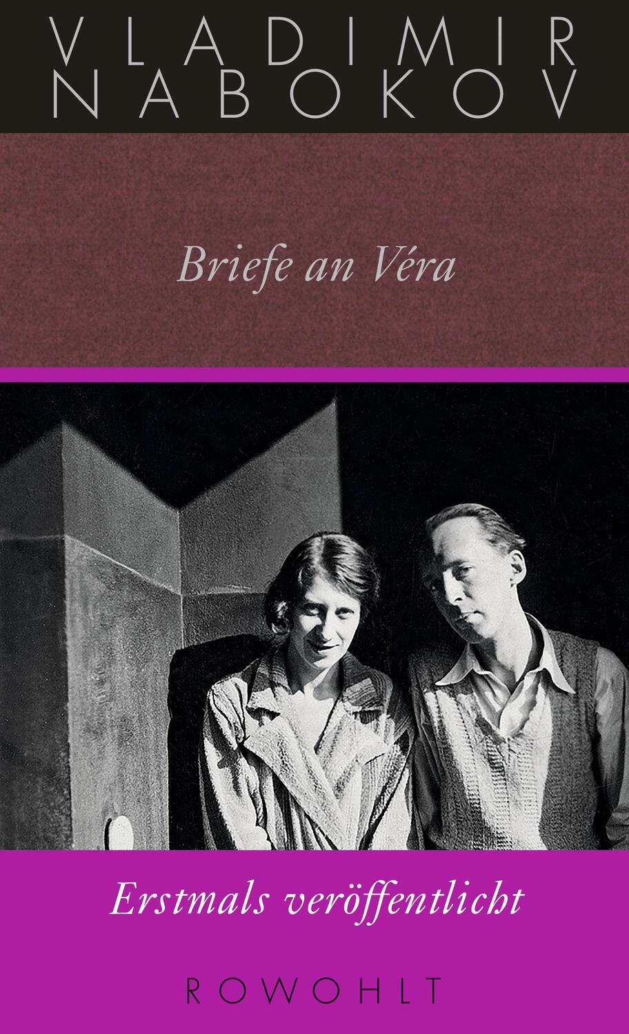 Cover: 9783498046613 | Briefe an Véra | Gesammelte Werke Bd. 24 | Vladimir Nabokov | Buch