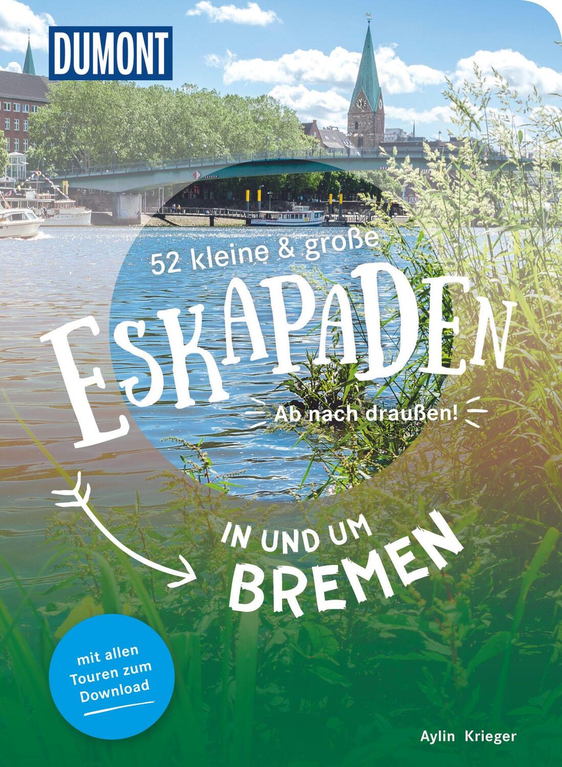 Cover: 9783616110097 | 52 kleine & große Eskapaden in und um Bremen | Ab nach draußen! | Buch