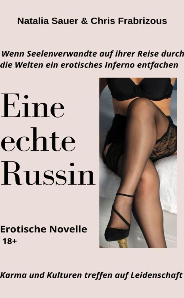 Cover: 9783347971158 | Eine echte Russin | Erotische Novelle | Natalia Sauer | Taschenbuch