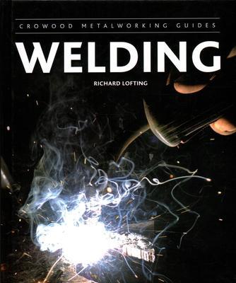 Cover: 9781847974327 | Welding | Richard Lofting | Buch | Englisch | 2013 | EAN 9781847974327