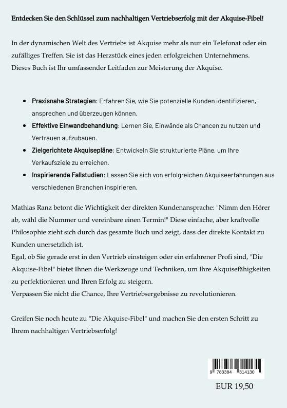 Rückseite: 9783384314130 | Die Akquisefibel | Ein Handbuch für nachhaltigen Vertriebserfolg