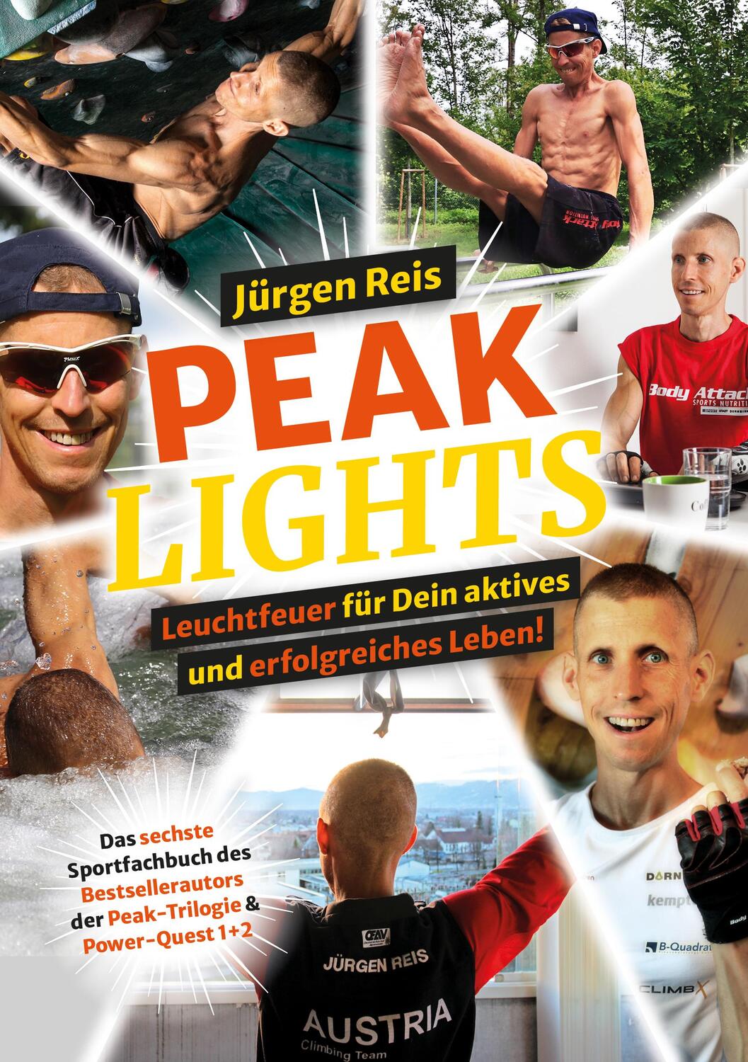 Cover: 9783950213591 | Peak Lights | Leuchtfeuer für Dein aktives und erfolgreiches Leben!