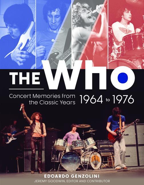 Cover: 9780764364020 | The Who: Concert Memories from the Classic Years, 1964-1976 | Buch