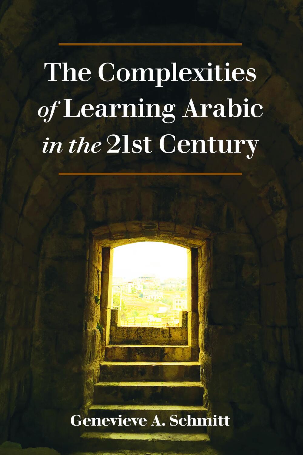 Cover: 9781433157332 | The Complexities of Learning Arabic in the 21st Century | Schmitt