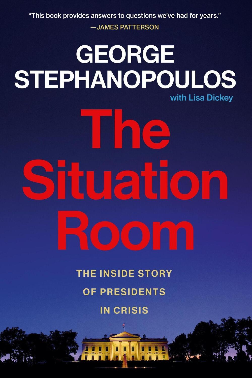 Cover: 9781538770184 | The Situation Room | The Inside Story of Presidents in Crisis | Buch