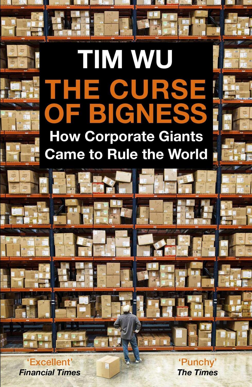Cover: 9781838950873 | The Curse of Bigness | How Corporate Giants Came to Rule the World