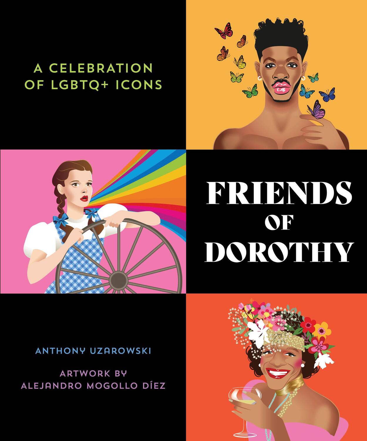 Cover: 9781623543518 | Friends of Dorothy | A Celebration of LGBTQ+ Icons | Anthony Uzarowski