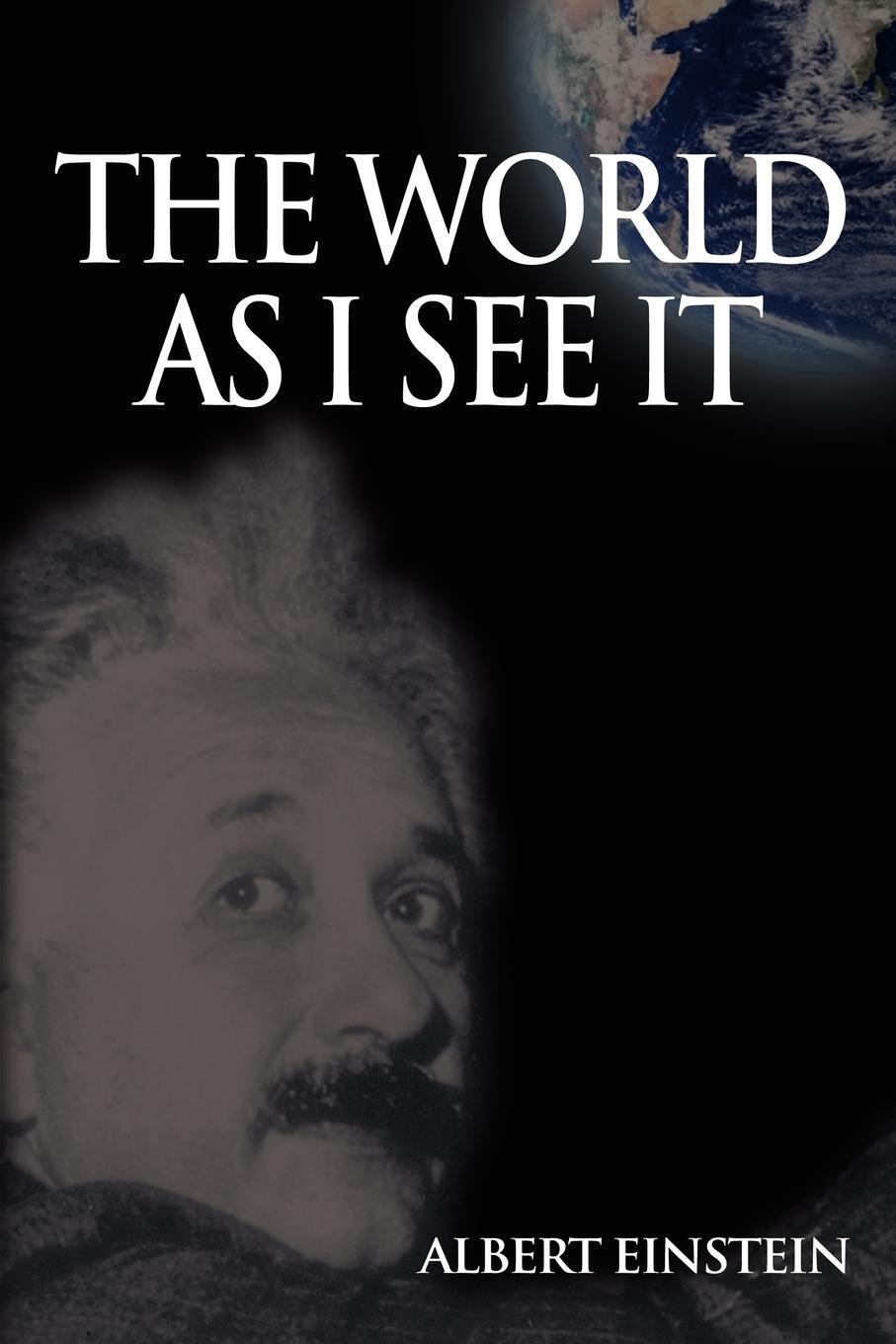 Cover: 9789568356347 | World As I See It | Albert Einstein | Taschenbuch | Paperback | 2007
