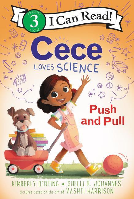 Cover: 9780062946089 | Cece Loves Science: Push and Pull | Kimberly Derting (u. a.) | Buch