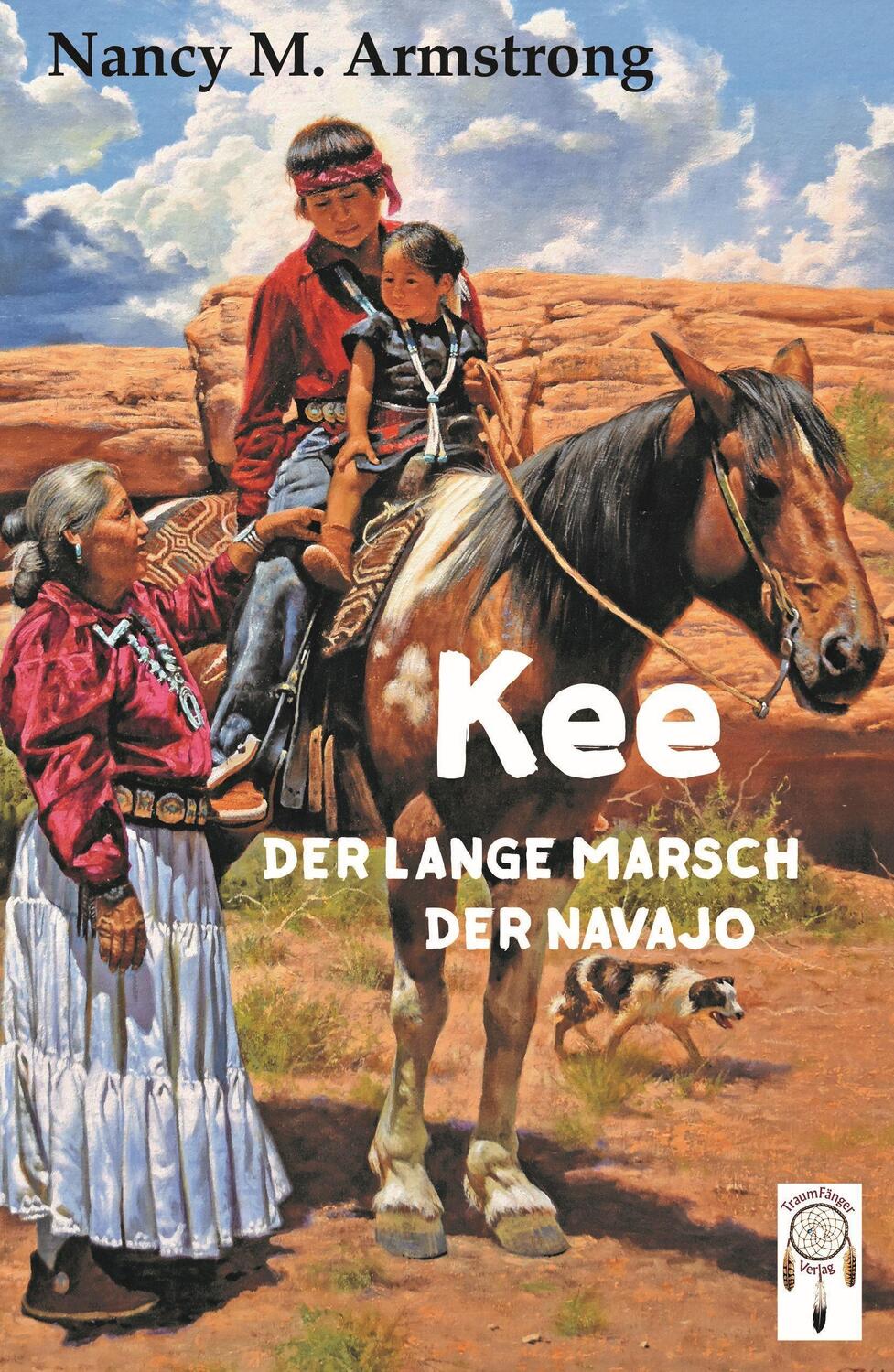 Cover: 9783941485891 | Kee | Der lange Marsch der Navajo | Nancy M. Armstrong (u. a.) | Buch