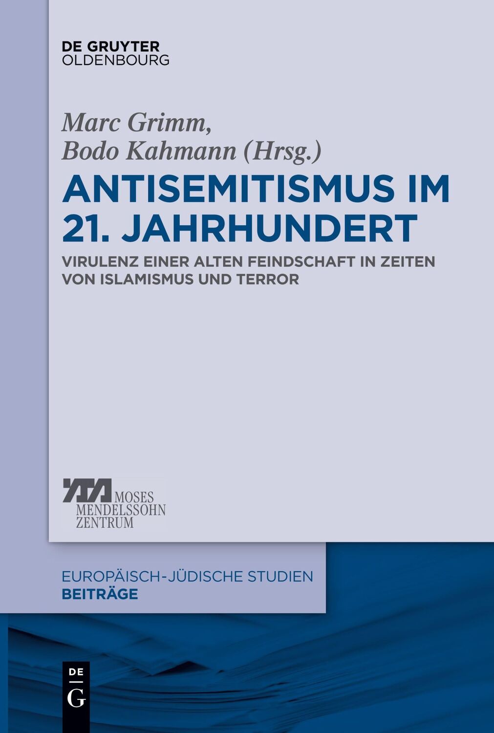 Cover: 9783110710038 | Antisemitismus im 21. Jahrhundert | Bodo Kahmann (u. a.) | Taschenbuch