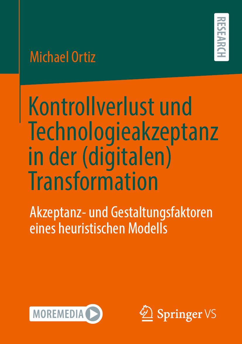 Cover: 9783658356965 | Kontrollverlust und Technologieakzeptanz in der (digitalen)...