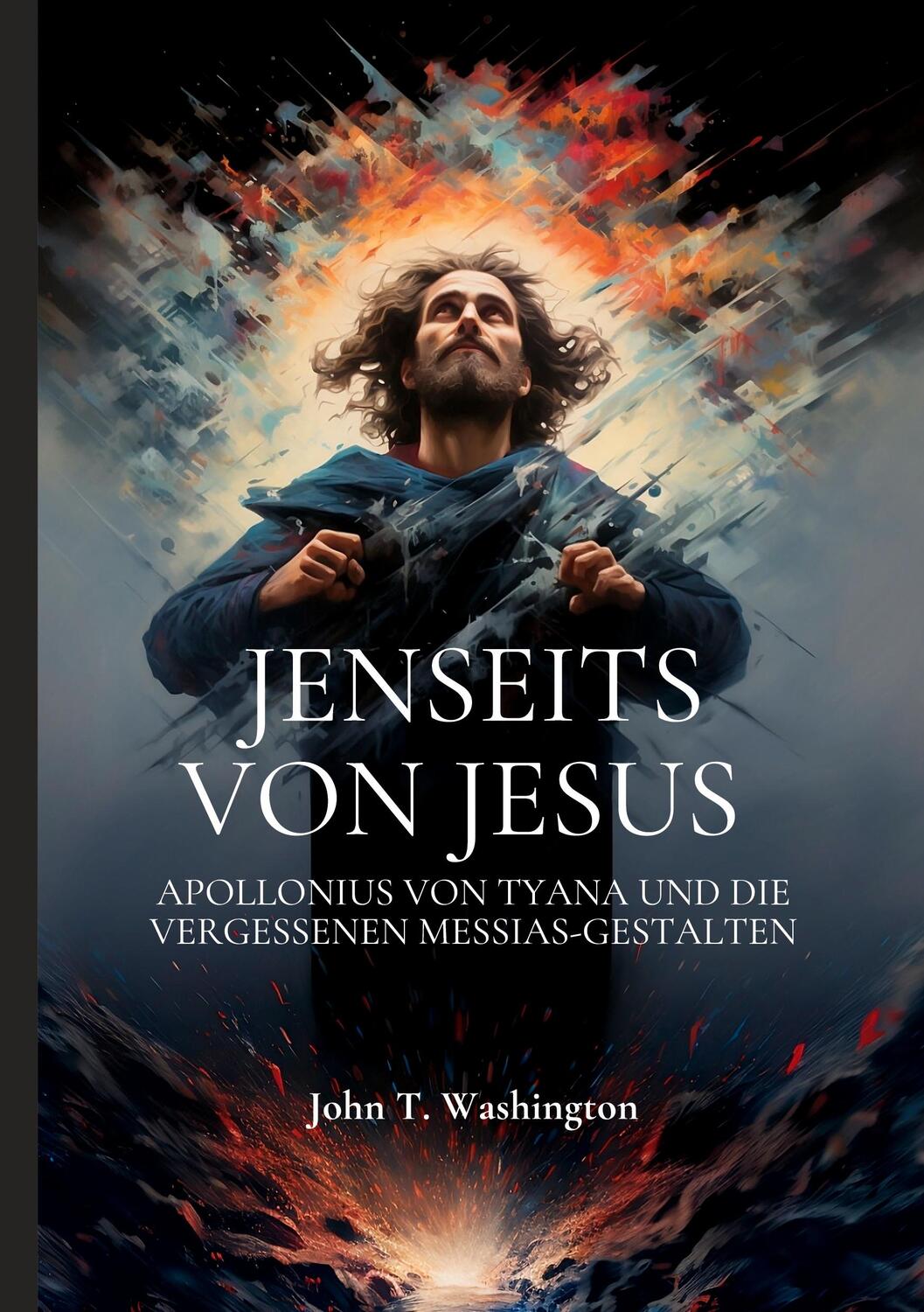 Cover: 9783754343234 | Jenseits von Jesus | John T. Washington | Taschenbuch | Paperback