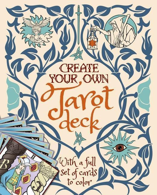 Cover: 9781839404153 | Create Your Own Tarot Deck: With a Full Set of Cards to Color | Ekrek