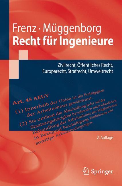 Cover: 9783662504758 | Recht für Ingenieure | Hans-Jürgen Müggenborg (u. a.) | Taschenbuch