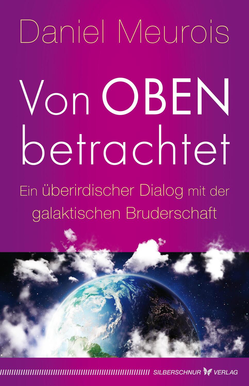 Cover: 9783898456296 | Von oben betrachtet | Daniel Meurois | Taschenbuch | Deutsch | 2019