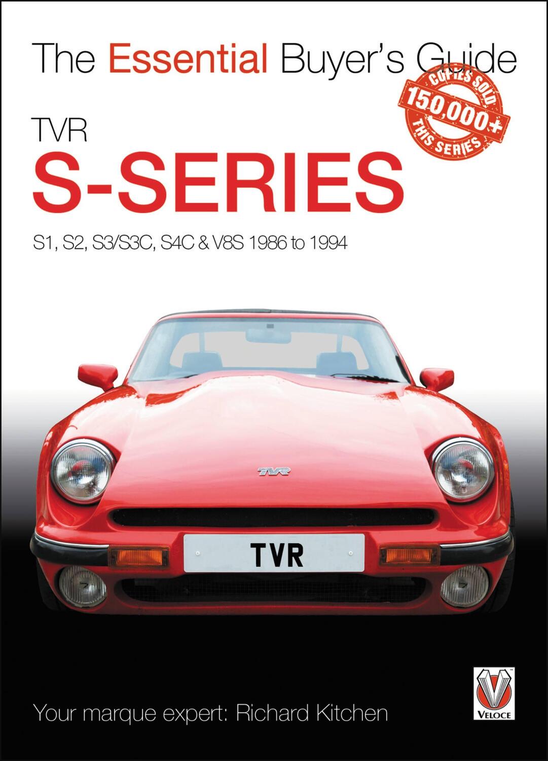 Cover: 9781787112902 | TVR S-series | S1, 280S, S2, S3, S3C, S4C, 290S &amp; V8S 1986 to 1995