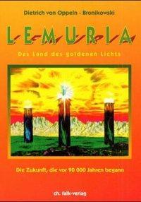 Cover: 9783895680298 | Lemuria, das Land des goldenen Lichts | Oppeln-Bronikowski | Buch