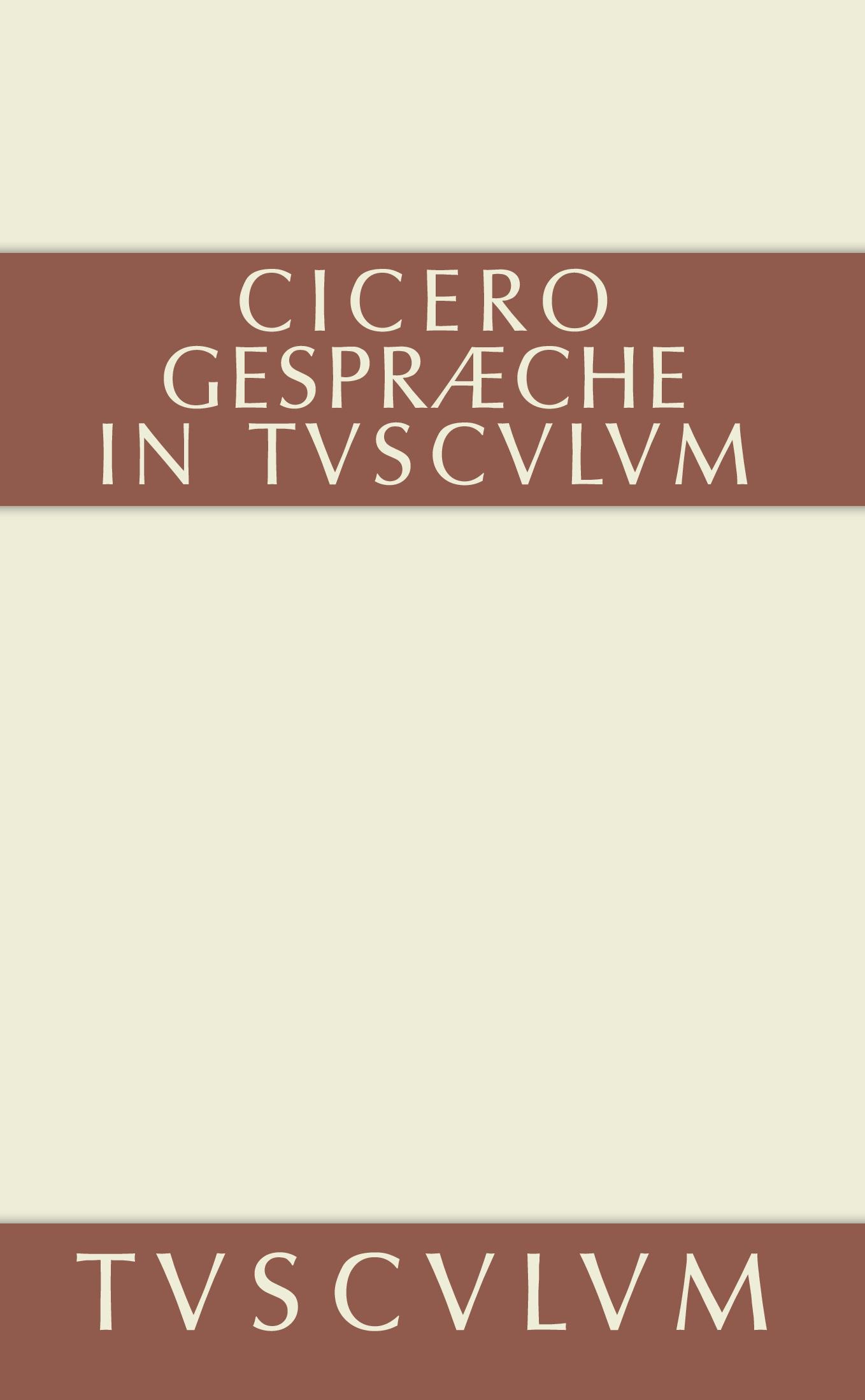 Cover: 9783050055381 | Gespräche in Tusculum / Tusculanae disputationes | Cicero | Buch