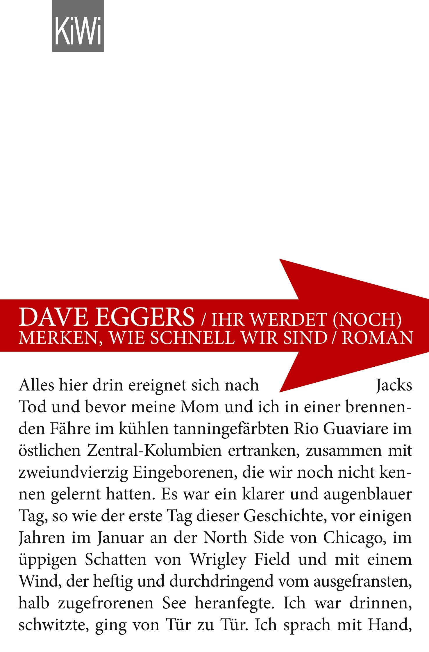 Cover: 9783462037340 | Ihr werdet noch merken, wie schnell wir sind | Dave Eggers | Buch