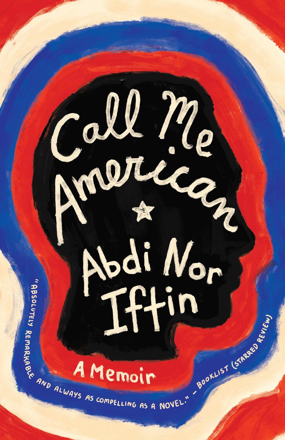 Cover: 9780525433026 | Call Me American | A Memoir | Abdi Nor Iftin | Taschenbuch | Englisch