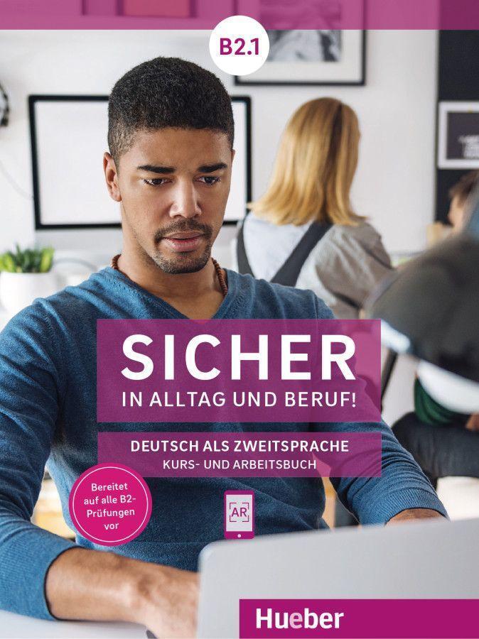 Cover: 9783191012090 | Sicher in Alltag und Beruf! B2.1 / Kursbuch + Arbeitsbuch | Buch