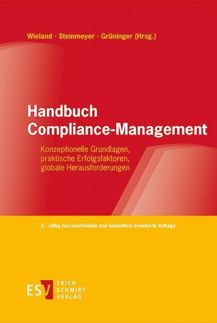 Cover: 9783503187843 | Handbuch Compliance-Management | Josef Wieland (u. a.) | Buch | 2020