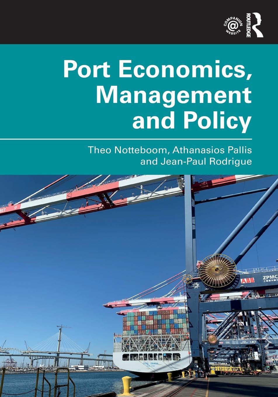 Cover: 9780367331559 | Port Economics, Management and Policy | Theo Notteboom (u. a.) | Buch