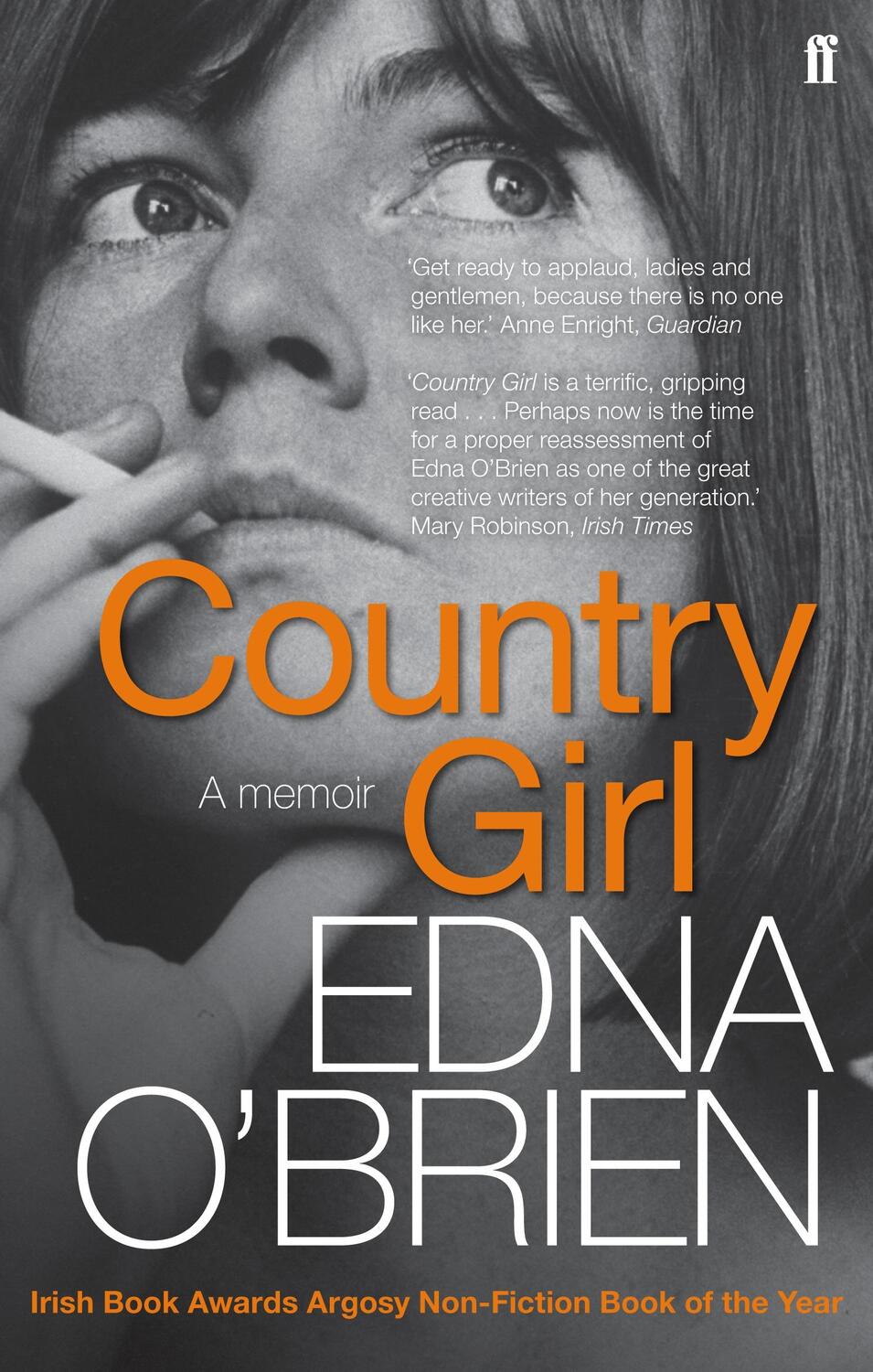 Cover: 9780571269440 | Country Girl | 'There's no-one like Edna O'Brien' (Anne Enright)