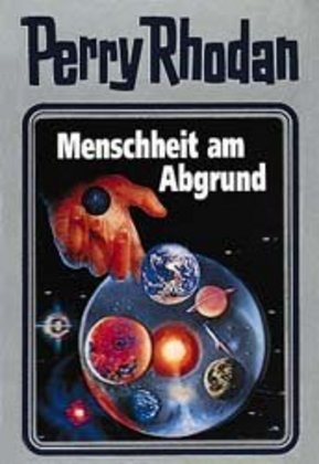 Cover: 9783811820647 | Perry Rhodan - Menschheit am Abgrund | William Voltz | Buch | 428 S.