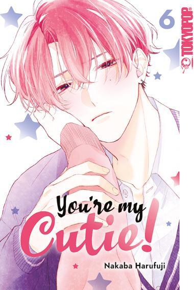 Cover: 9783759301093 | You're My Cutie! 06 | Nakaba Harufuji | Taschenbuch | 192 S. | Deutsch