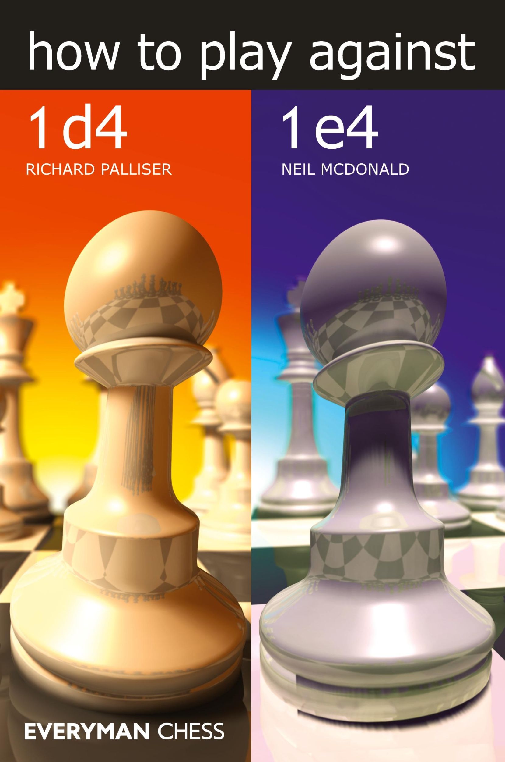 Cover: 9781781944493 | How to play against 1 d4 and 1 e4 | Neil Mcdonald (u. a.) | Buch