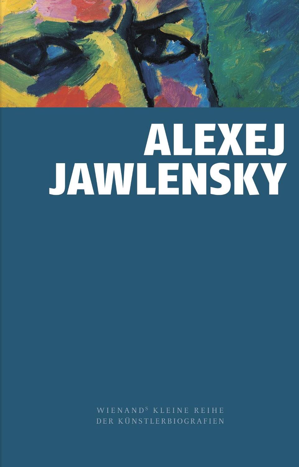Cover: 9783868322866 | Alexej von Jawlensky | Roman Zieglgänsberger | Buch | Deutsch | 2016