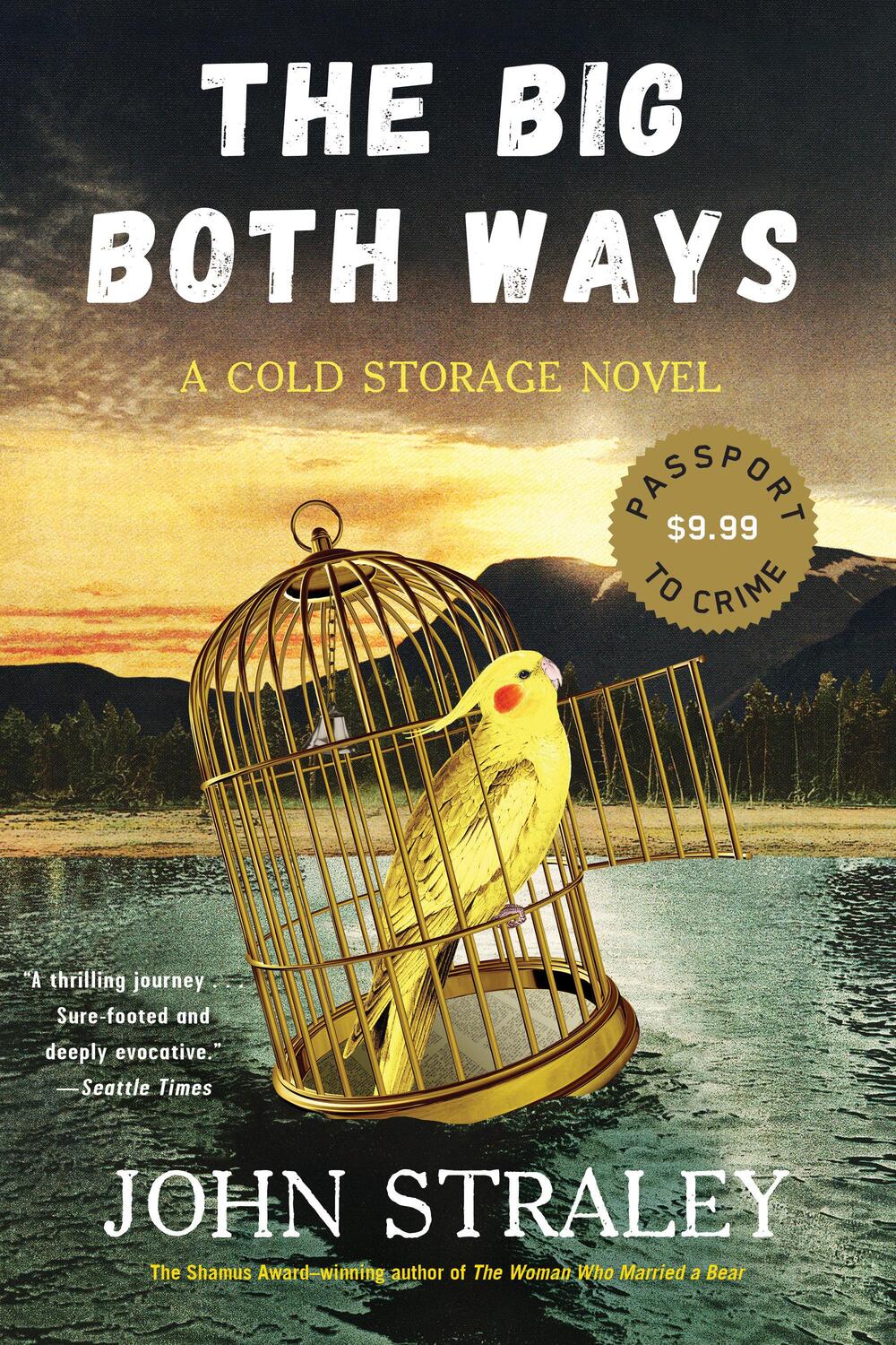 Cover: 9781641291576 | The Big Both Ways | John Straley | Taschenbuch | Cold Storage Novel