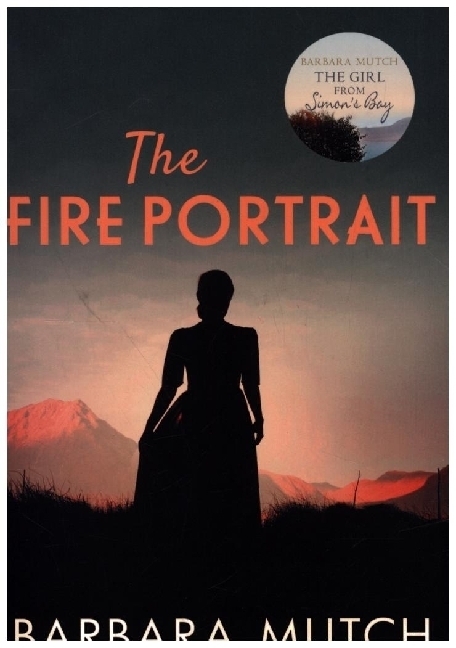 Cover: 9780749026790 | The Fire Portrait | The page-turning novel of love and loss | Mutch