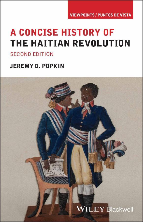 Cover: 9781119746331 | A Concise History of the Haitian Revolution | Jeremy D Popkin | Buch