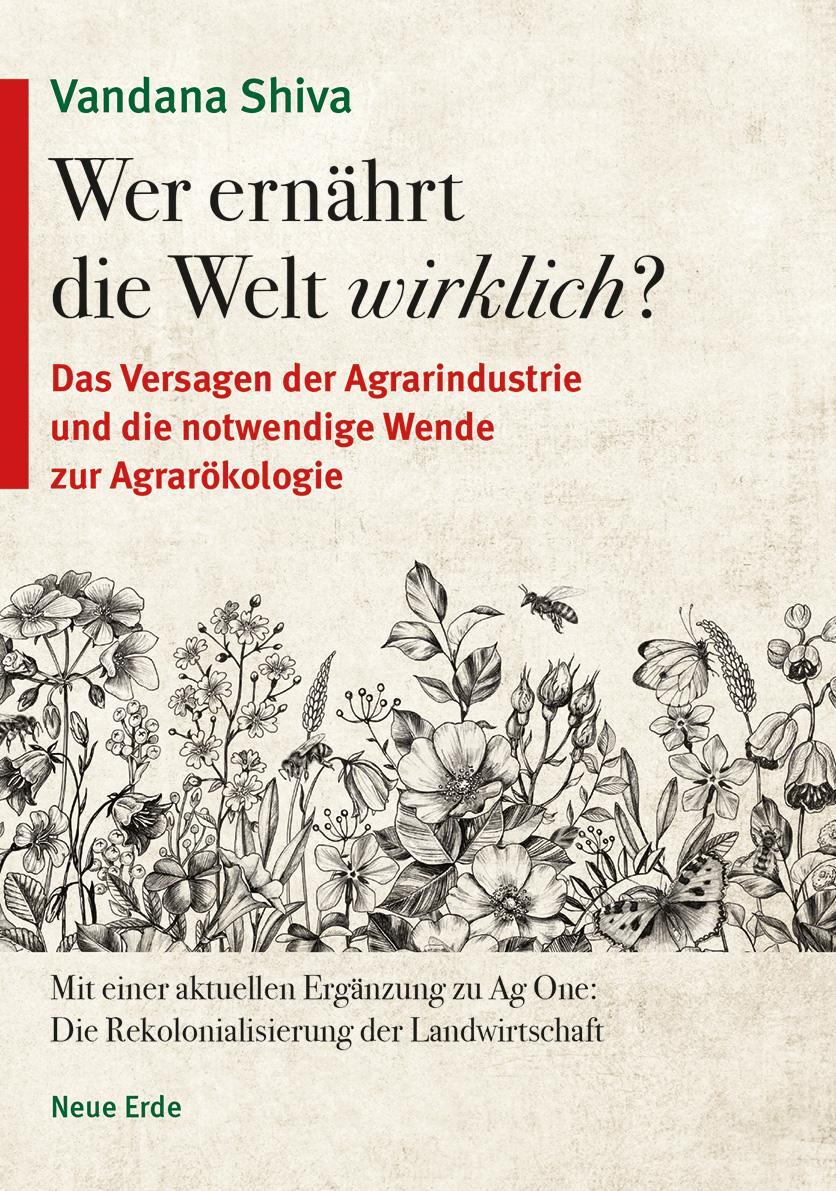 Cover: 9783890607986 | Wer ernährt die Welt wirklich? | Vandana Shiva | Taschenbuch | Deutsch