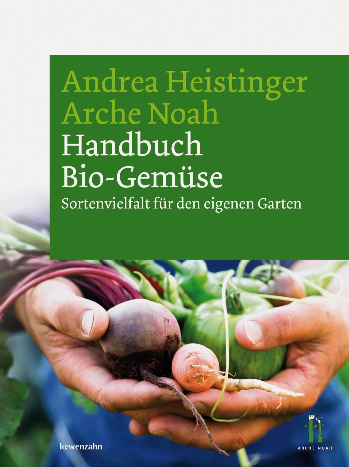 Cover: 9783706624596 | Handbuch Bio-Gemüse | Sortenvielfalt für den eigenen Garten | Buch